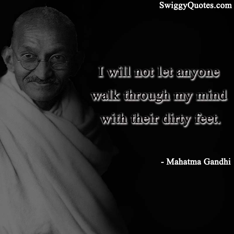 15+ Famous Mahatma Gandhi Quotes on Leadership - Swiggy Quotes