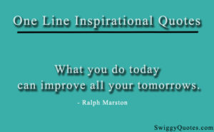 27+ Short One Line Inspirational Quotes in English For