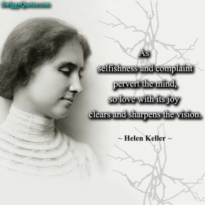 12+ Helen Keller Quotes About Vision - Swiggy Quotes