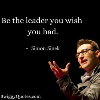 25 Great Simon Sinek Quotes on Leadership (14th One Inspire You More)