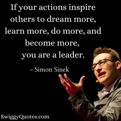 25 Great Simon Sinek Quotes on Leadership (14th One Inspire You More)