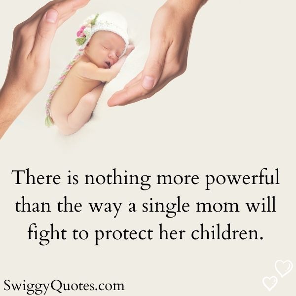12 Best Mother Protecting Her Child Quotes with Images