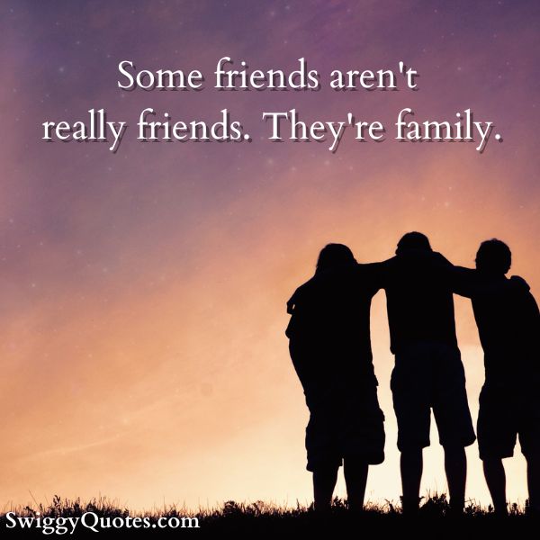 14 Best Friends Are Family Quotes and Images to Share